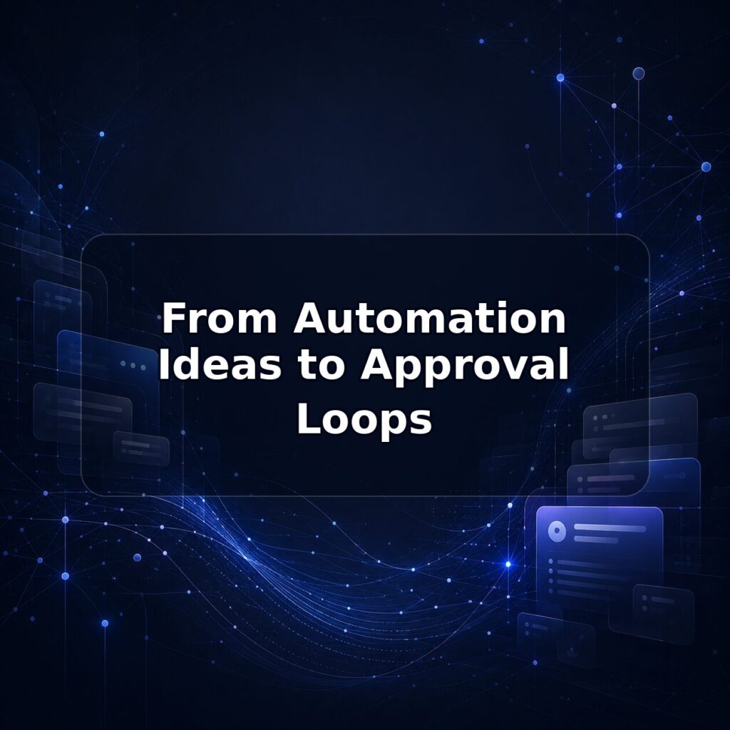 From Automation Ideas to Approval Loops — Lucy build note featured image