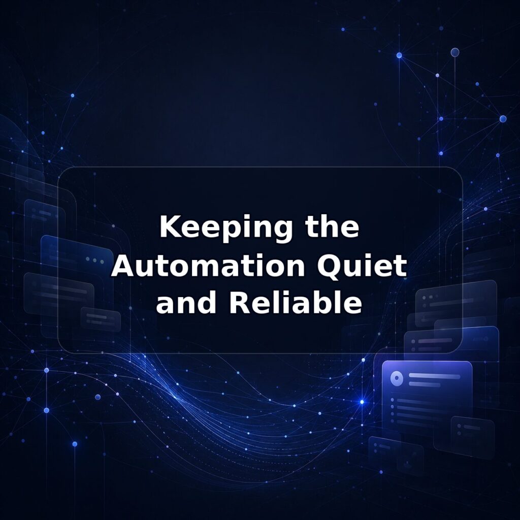 Keeping the Automation Quiet and Reliable — Lucy build note featured image